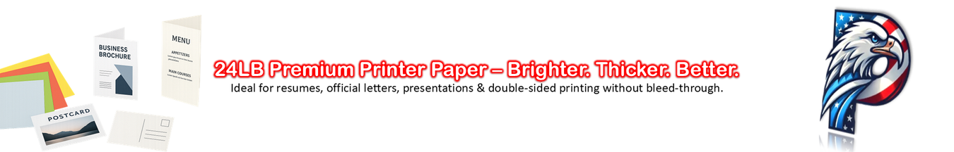 24LB Premium Printer Paper – Brighter. Thicker. Better.