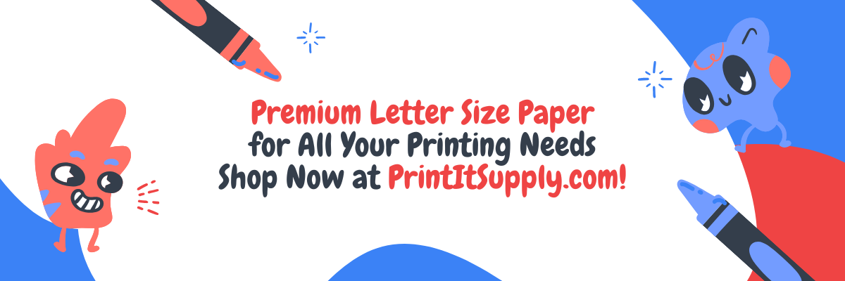 Premium Letter Size Paper for All Your Printing Needs – Available Now at PrintItSupply!